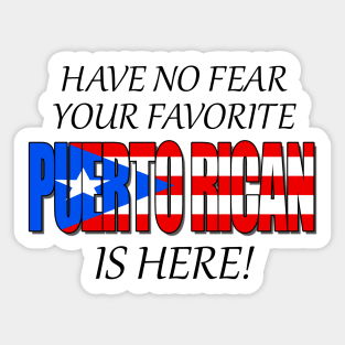 Your Favorite Puerto Rican Sticker